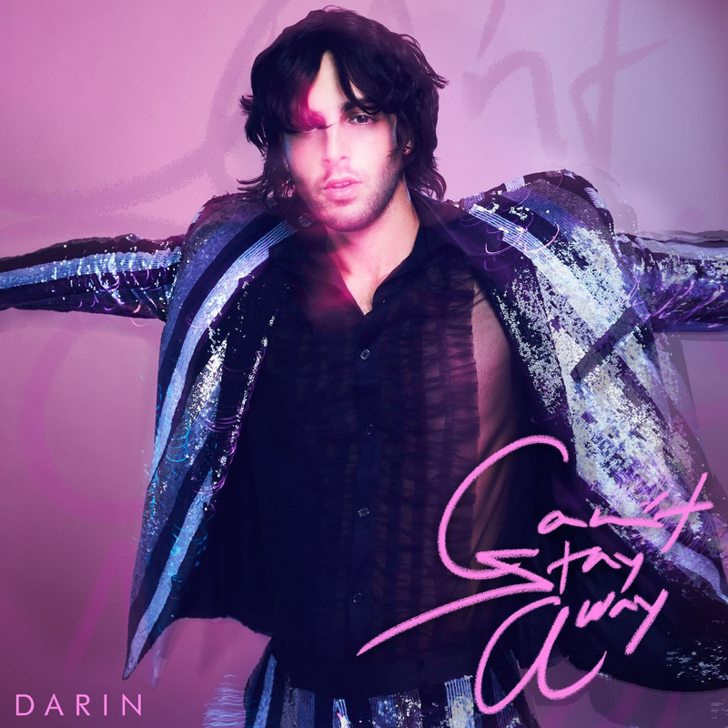 Darin – Can’t Stay Away