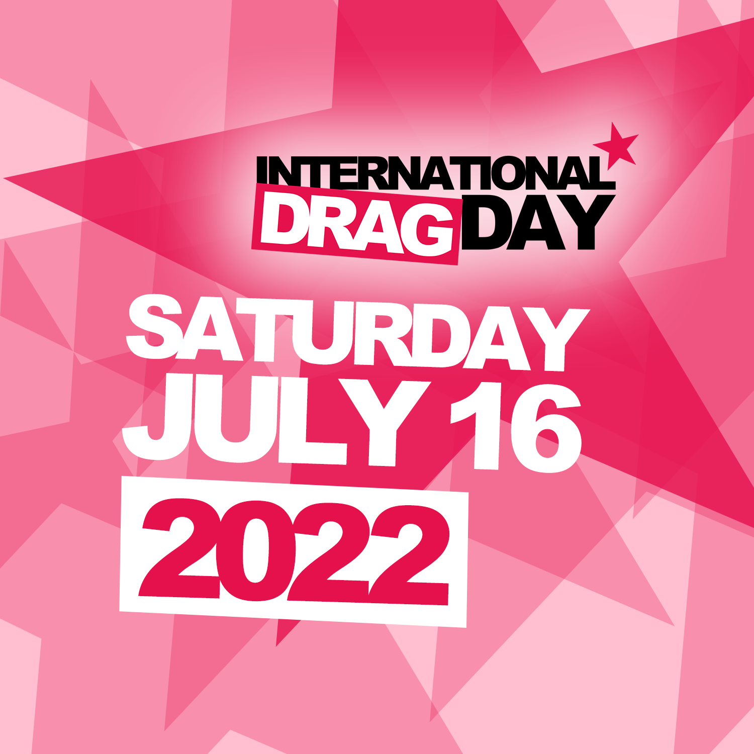 International Drag Day 2022