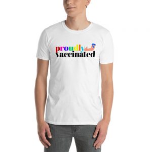 Proudly vaccinated - Short-Sleeve Unisex T-Shirt