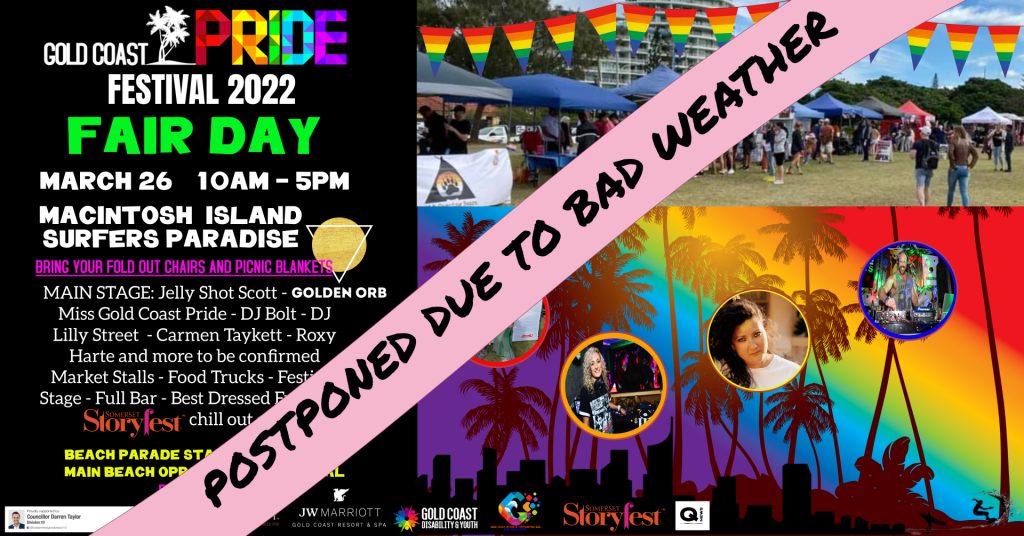 Gold Coast Pride postpones Pride Beach March and Fair Day due to weather forecast.