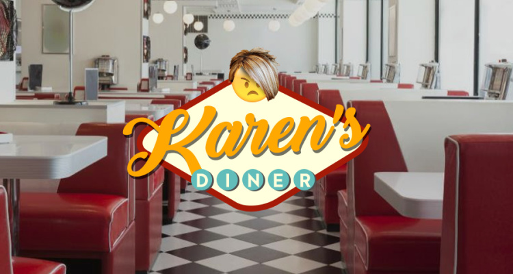 A Karens review of Karens Diner.